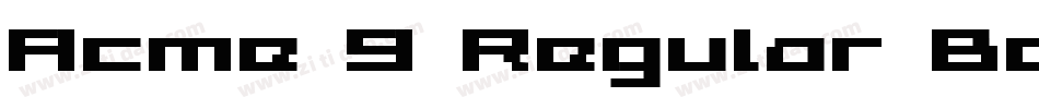 Acme 9 Regular Bold字体转换